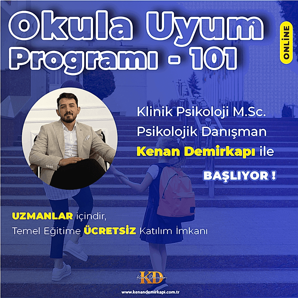 Okul Fobisi ve Okula Uyum Programı